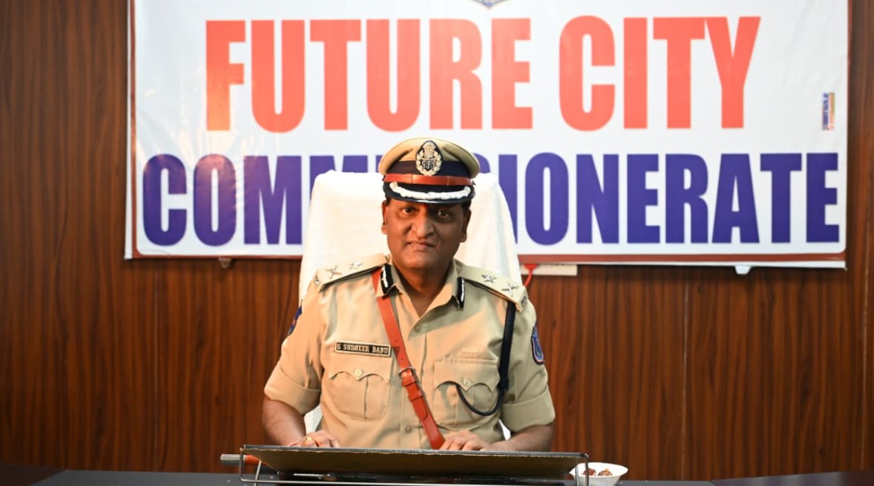 جی سدھیر بابو نے فیوچر سٹی کے پہلے پولیس کمشنر کے طور پر چارج سنبھال لیا